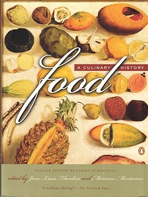 Imagen del vendedor de Food: A Culinary History a la venta por Clausen Books, RMABA