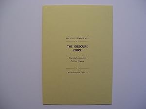 Bild des Verkufers fr The Obscure Voice: Translations from Italian Poetry. zum Verkauf von William Cowan