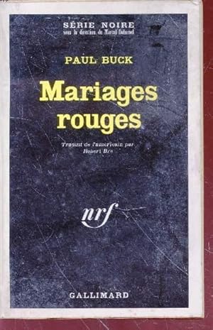 Bild des Verkufers fr Mariages rouges collection srie noire n1450 zum Verkauf von Le-Livre