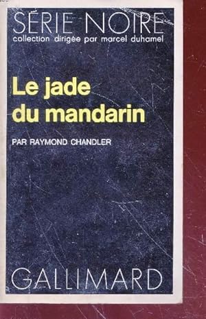 Immagine del venditore per Le jade du mandarin collection srie noire n1476 venduto da Le-Livre