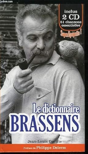 Bild des Verkufers fr Le dictionnaire Brassens - CD manquant zum Verkauf von Le-Livre