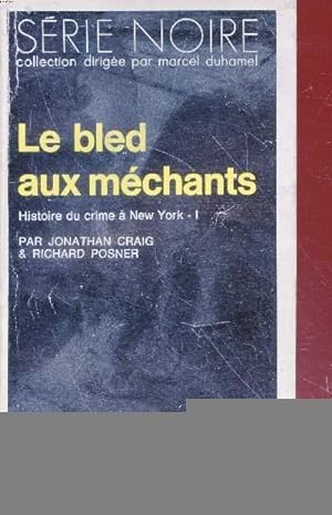 Seller image for Le bled aux mchants collection srie noire n1594 for sale by Le-Livre