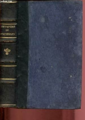 Imagen del vendedor de Les papiers de Stresemann - Tome I : La bataille de la Ruhr, La confrence de Londres 1923-1924 a la venta por Le-Livre