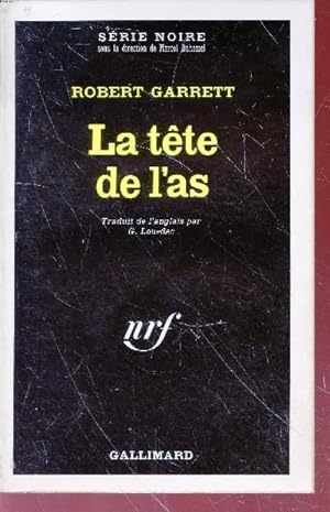 Bild des Verkufers fr La tte de l'as collection srie noire n1414 zum Verkauf von Le-Livre