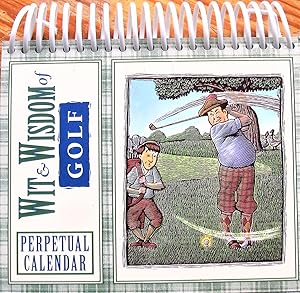 The Wit & Wisdom of Golf. Perpetual Calendar