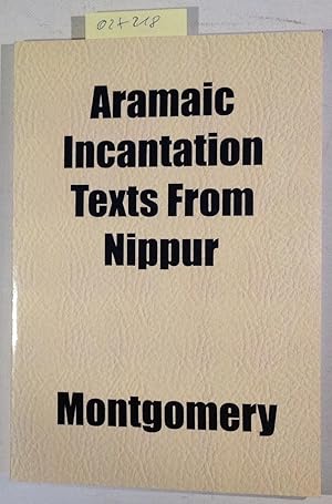 Seller image for Aramaic incantation texts from Nippur for sale by Antiquariat Trger