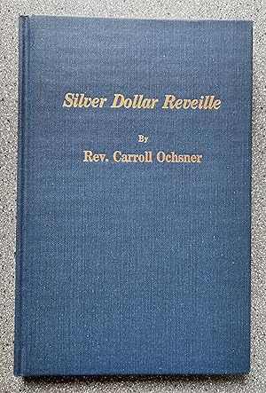 Silver Dollar Reveille