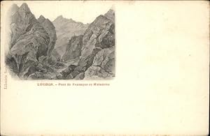 Postkarte Carte Postale 11088475 Luchon Haute-Garonne Pont de Venasque et Maladetta Bagneres-de-L...