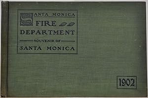 Seller image for SOUVENIR SANTA MONICA FIRE DEPARTMENT. Published in the Interest of the Relief Fund of the Santa Monica Fire Department. for sale by Kurt Gippert Bookseller (ABAA)