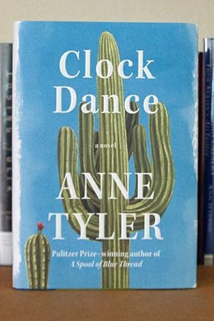 Clock Dance: A novel ***AUTHOR SIGNED***