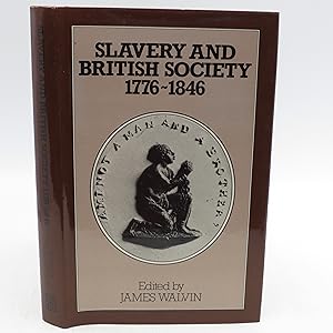 Slavery And British Society, 1776-1846