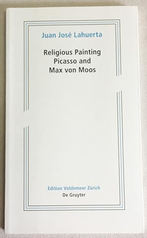 Religious Painting : Picasso and Max Von Moos