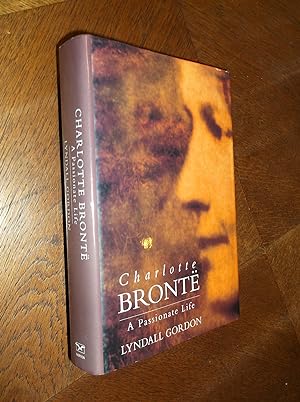 Seller image for Charlotte Bronte: A Passionate Life for sale by Barker Books & Vintage