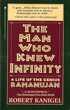 Bild des Verkufers fr The Man Who Knew Infinity: A Life of the Genius Ramanujan zum Verkauf von Dorley House Books, Inc.
