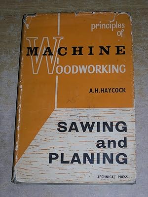 Sawing and Planing