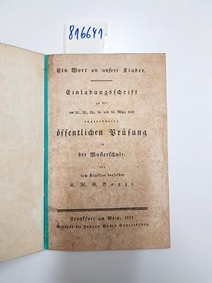 Bild des Verkufers fr Einladungsschrift zu der am 23., 24., 25. und 26 Mrz 1863 stattfindenden ffentlichen Prfung der Musterschule zum Verkauf von Versand-Antiquariat Konrad von Agris e.K.