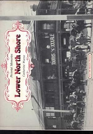 Seller image for Lower North Shore - Pictorial Memories for sale by Berry Books