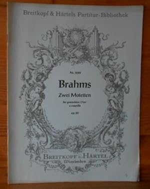 Zwei Motetten für (fünfstimmigen) gemischten Chor a capella. Opus 29 Breitkopf & Härtels Partitur...