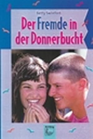 Seller image for Der Fremde in der Donnerbucht for sale by Versandantiquariat Felix Mcke