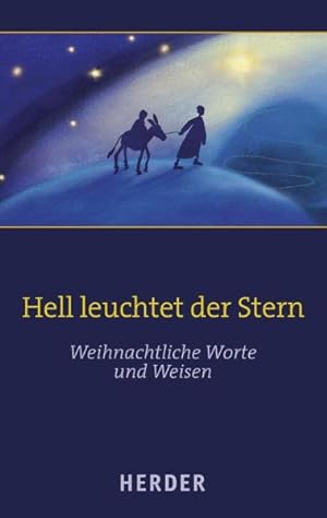 Bild des Verkufers fr Hell leuchtet der Stern: Weihnachtliche Worte und Weisen zum Verkauf von Versandantiquariat Felix Mcke