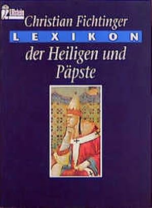 Bild des Verkufers fr Lexikon der Heiligen und Ppste zum Verkauf von Versandantiquariat Felix Mcke