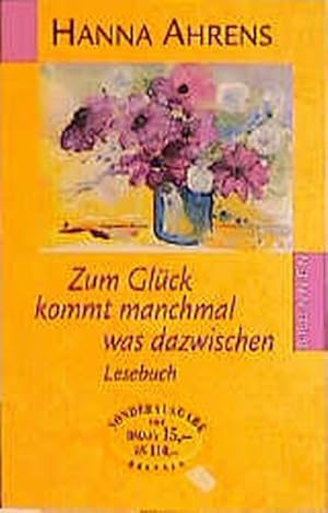 Imagen del vendedor de Zum Glck kommt manchmal was dazwischen a la venta por Versandantiquariat Felix Mcke