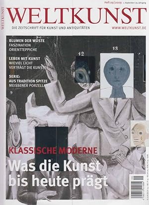 Klassische Moderne. Was die Kunst bis heute prägt . Weltkunst. No. 09; 2009. 79. Jg. Zeitschrift ...