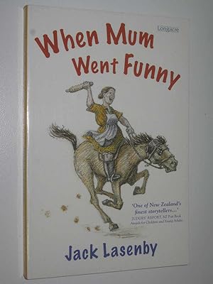 Imagen del vendedor de When Mum Went Funny a la venta por Manyhills Books