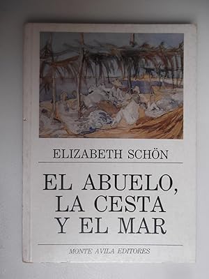 Seller image for El Abuelo, La Cesta Y El Mar for sale by Libreria Babel