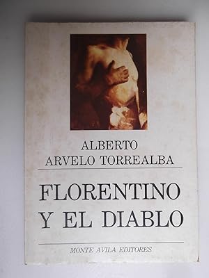 Seller image for Florentino Y El Diablo for sale by Libreria Babel