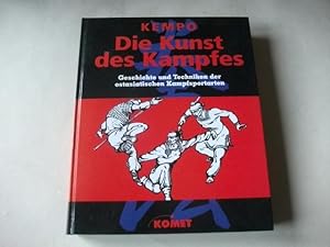 Bild des Verkufers fr Kempo. Die Kunst des Kampfes. Ostasiatische Kampfsportarten. zum Verkauf von Ottmar Mller