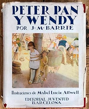 Peter Pan y Wendy. 1ª Edición de lujo