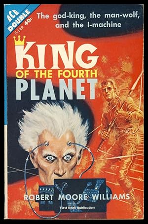 Seller image for King of the Fourth Planet. / Cosmic Checkmate for sale by Parigi Books, Vintage and Rare
