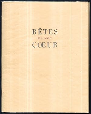 Seller image for Btes de mon Coeur. for sale by Antiquariat Bibliomania