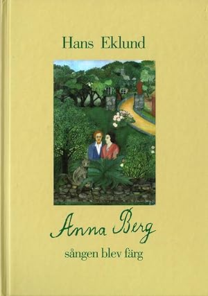 Seller image for Anna Berg. Sngen blev frg. for sale by Hatt Rare Books ILAB & CINOA