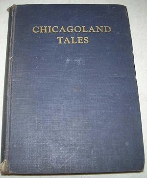 Immagine del venditore per Chicagoland Tales venduto da Easy Chair Books