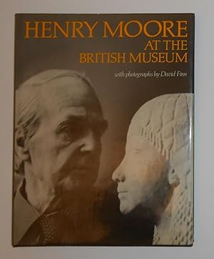 Seller image for Henry Moore at the British Museum for sale by David Bunnett Books