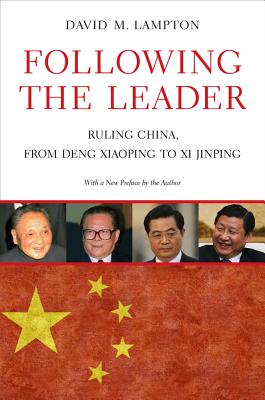 Immagine del venditore per Following the Leader: Ruling China, from Deng Xiaoping to XI Jinping (Paperback or Softback) venduto da BargainBookStores