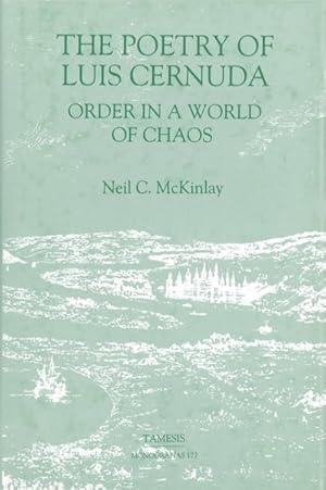 Imagen del vendedor de Poetry of Luis Cernuda : Order in a World of Chaos a la venta por GreatBookPrices