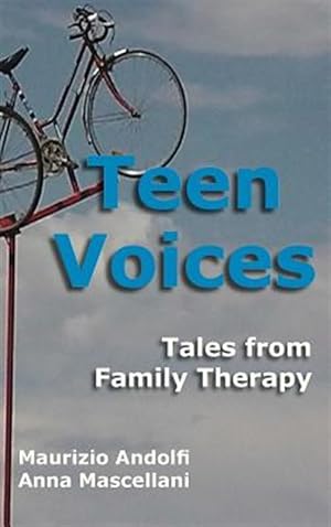 Seller image for Teen Voices: Tales from Family Therapy for sale by GreatBookPrices