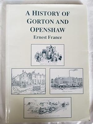 A History of Gorton and Openshaw