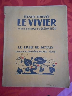 Immagine del venditore per Le vivier - 37 bois originaux de Gaston Nick venduto da Frederic Delbos