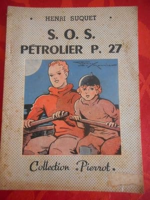 Imagen del vendedor de S.O.S. petrolier P.27 - Illustrations de Lemonnier a la venta por Frederic Delbos