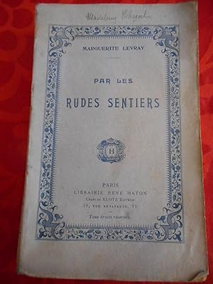 Seller image for Par les rudes sentiers for sale by Frederic Delbos