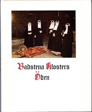 Bild des Verkufers fr Vadstena klosters den. Till 600-rsminnet av Birgittas dd. Illustrerad. zum Verkauf von Centralantikvariatet