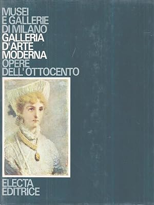 Imagen del vendedor de Musei e gallerie di Milano. Opere dell'Ottocento. N-Z a la venta por Miliardi di Parole