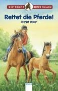 Seller image for Rettet die Pferde! for sale by Antiquariat Buchhandel Daniel Viertel