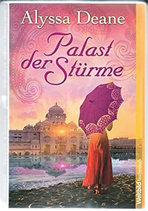 Image du vendeur pour Palast der Strme. Alyssa Deane. Dt. von Ulrike Laszlo / WeltbildTaschenbuch mis en vente par Antiquariat Buchhandel Daniel Viertel