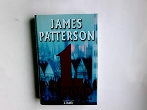 Bild des Verkufers fr Der 1. Mord. James Patterson. Dt. von Edda Petri zum Verkauf von Antiquariat Buchhandel Daniel Viertel