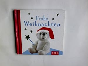 Bild des Verkufers fr Frohe Weihnachten. Autorin: Franziska Siegel / Herzlich zum Verkauf von Antiquariat Buchhandel Daniel Viertel